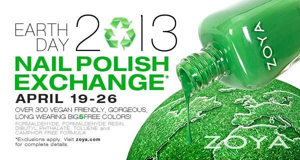 Zoya Nail Polish Earth Day Exchange 2013 -Through Friday April 26 2013