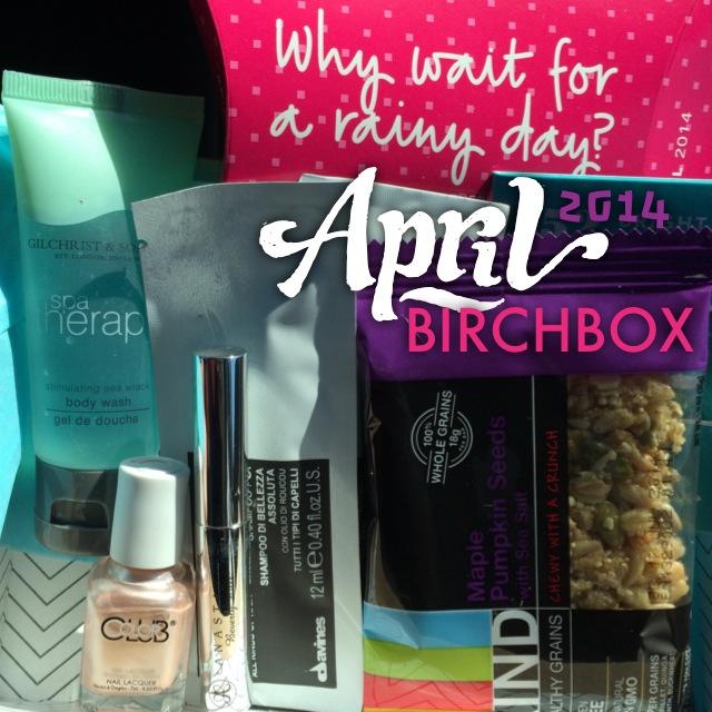 Birchbox unboxing April 2014
